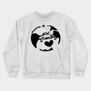 Eco Friendly Earth Crewneck Sweatshirt